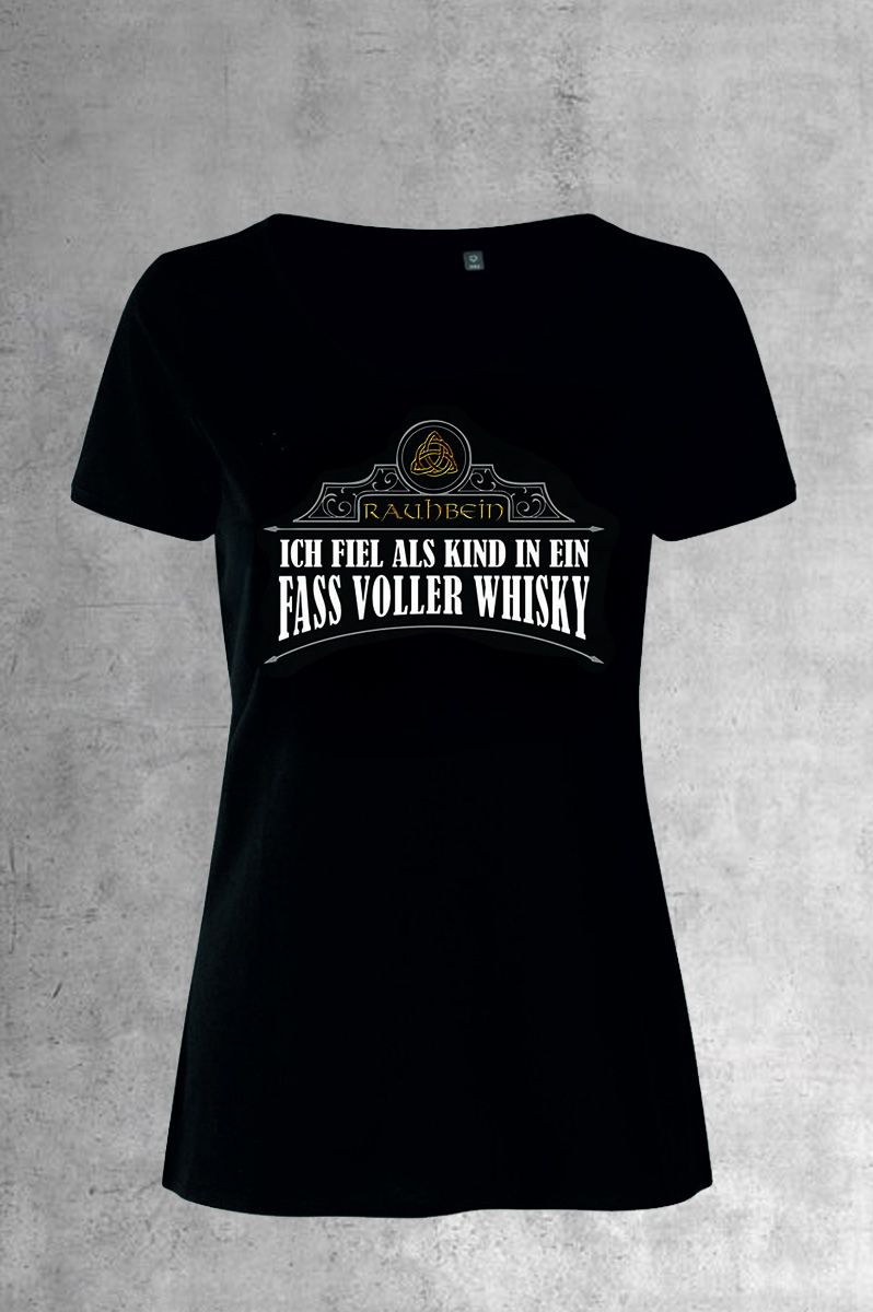 Rauhbein Girlshirt "Fass voller Whisky"