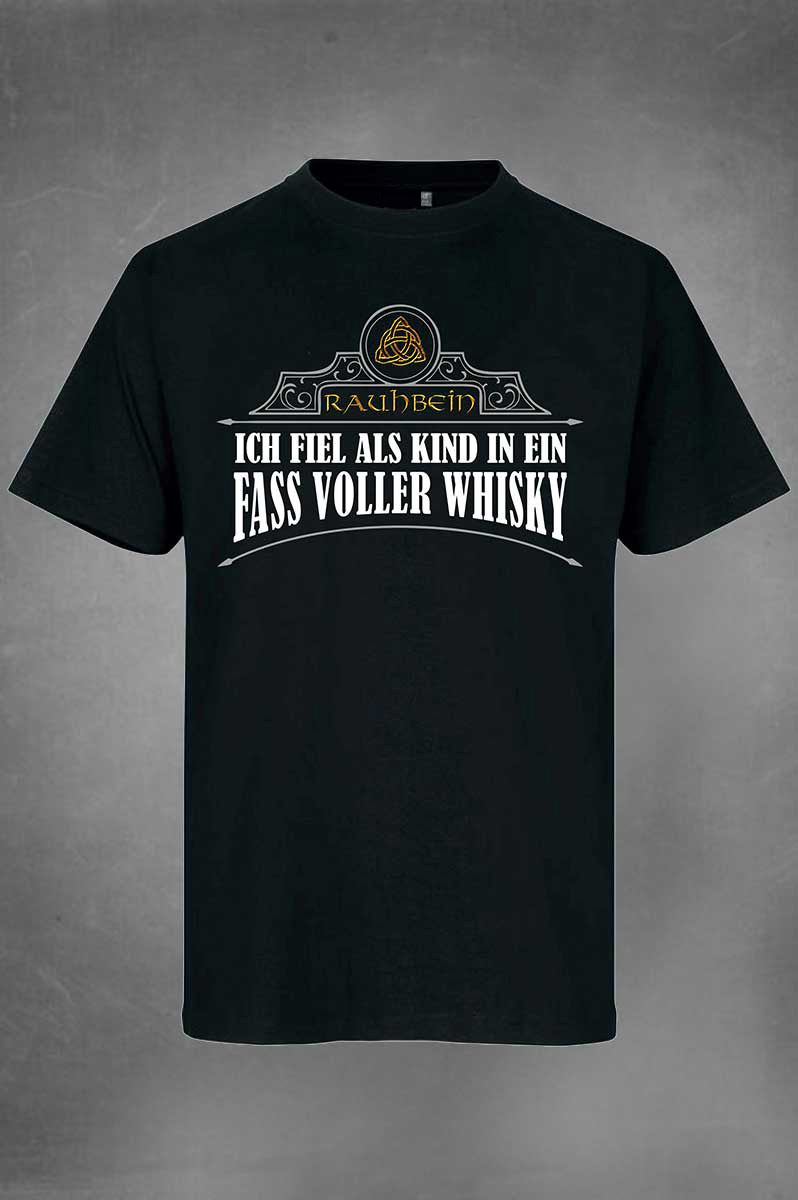 Rauhbein T-Shirt "Fass voller Whisky"